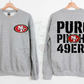 Puro Pinche Niners Crewneck