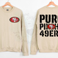 Puro Pinche Niners Crewneck