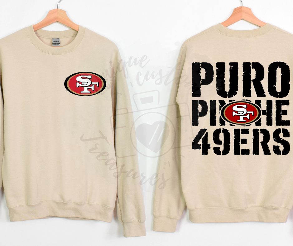 Puro Pinche Niners Crewneck